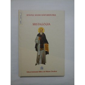 MISTAGOGIA  -  SFANTUL  MAXIM  MARTURISITORUL 